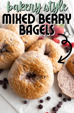 baked bagels with berries on the side and text overlay that says baked style mixed berry bagsel 2