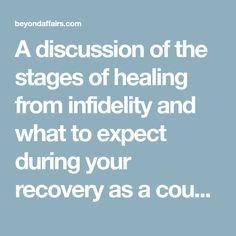 Healing From Infidelity, Rekindle Marriage, Stages Of Healing, End Of Marriage, After The Affair, After Infidelity, Emotional Infidelity, Surviving Infidelity, Rekindle Love