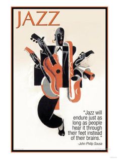 a poster with an image of a man playing the guitar and texting about jazz