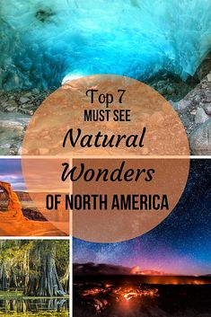 the top 7 natural wonders in north america