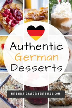 german desserts with the words authentic german desserts overlayed in red, white and yellow