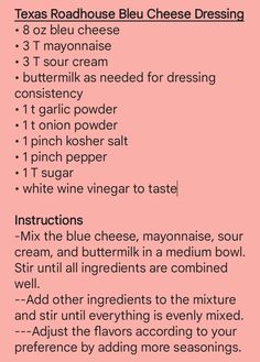 the texas roadhouse blue cheese dressing recipe is shown on a pink background with text