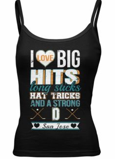 a black tank top with the words i love big hits and hockey sticks on it