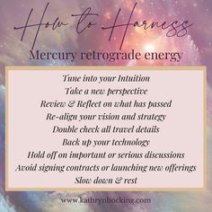 a sign that says, how to harness mercuy retrorade energy time into your intention take a new perspective