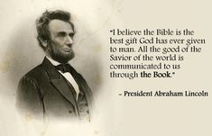 abraham lincoln quote about the bible