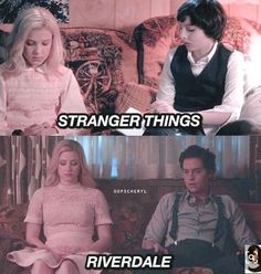 two people sitting on a couch with the caption's saying, strange things riverdale