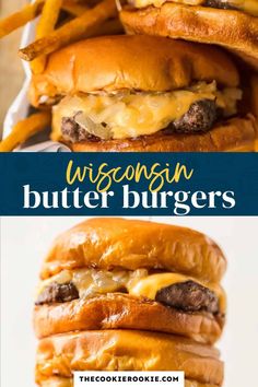 three cheeseburgers stacked on top of each other with the words wisconsin butter burgers