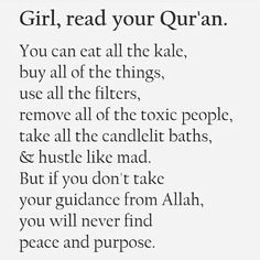 a poem written in black and white with the words girl, read your qu'an