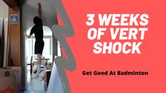 3 week experience with Vert Shock 3 Weeks, To Create