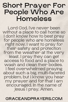 a poem written in black and white with the words short prayer for people who are homeless