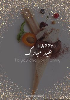 an ice cream cone with the words happy to you and your family written in arabic