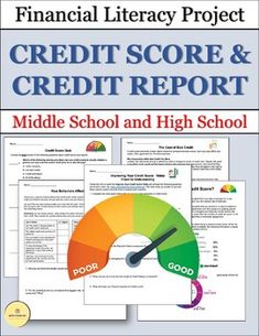 the financial library project credit score and credit report for middle school and high school students