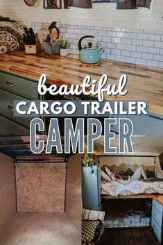 a camper with the words beautiful cargo trailer camper