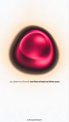 a poster with an image of a red object in the center and text that reads, you belong to know from heart as full as yours