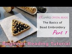 the basics of bead embroidery part 1 - beginner beading with crystal beads