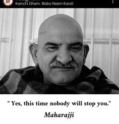 an old man with a moustache on his face and the caption says yes, this time nobody will stop you mahaji