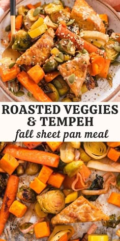 roasted veggies and tempeh fall sheet pan meal with text overlay