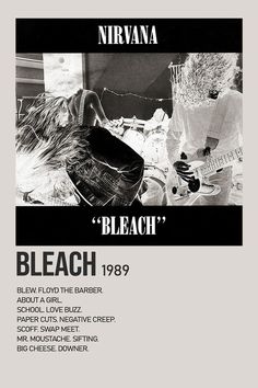 an advertisement for nirvana's bleach album, featuring the band's name