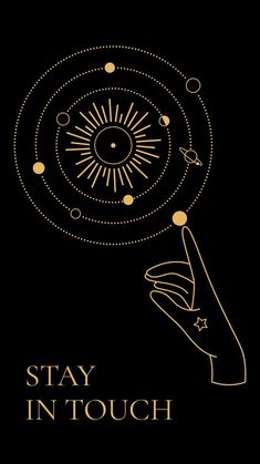 a black and gold poster with the words stay in touch