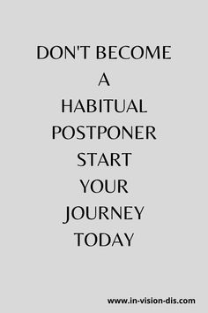 the words don't become a habitt - positoner start your journey today