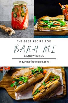 the best recipe for banh mi sandwiches