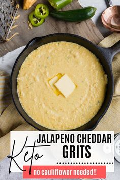 jalapeno cheddar grits in a cast iron skillet