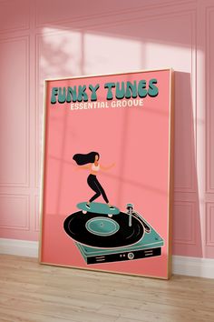 a pink poster with an image of a woman on top of a turntable and the words funky tunes