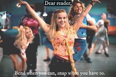 a group of young women dancing in a dance studio with the caption dear reader, bend when you can, snap when you have to