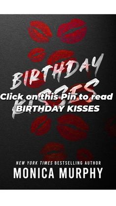 a book cover with the words, birthday 2 click on this pin to read birthday kisses