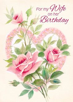 a birthday card with pink roses on it