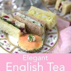 english tea sandwiches on a plate with pink and white flowers in the foreground text reads english tea sandwiches