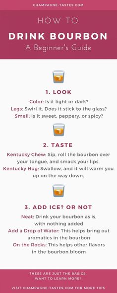 how to drink bourbon for beginner's guide with instructions on how to make it