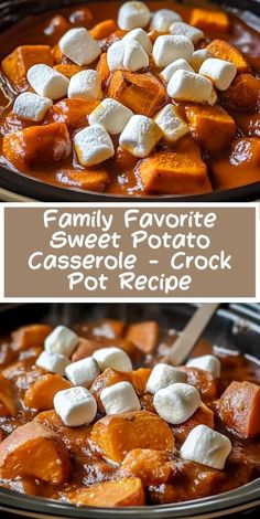 a close up of food in a pot with marshmallows on top and the words family favorite sweet potato casserole - crock