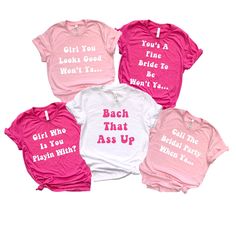 Bridesmaid Shirts, Bachelorette Shirts, Bach That Ass Up Shirt, Bachelorette Party Shirts, Bridal Party Wedding Shirt, Bridesmaid Gift, Funny Bridesmaid Shirts, Bachelorette Party Outfits Group, Bachelorette Quotes, Bridesmaid Shirts Bachelorette, Fun Bachelorette Party, Bridesmaid Funny, Awesome Bachelorette Party, Babe Shirt, Bridal Shirts