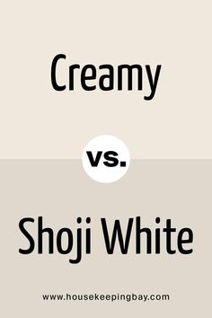 the words creamy and shoji white are shown