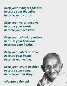 maha gandhi quote with the words keep your thoughts positive