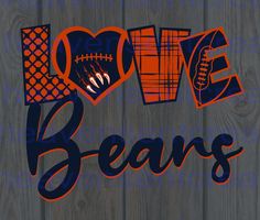 the word love bears is painted on a wood background with an orange and blue design