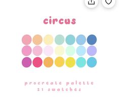 the words circus are written in different colors and font on a white background with colorful circles