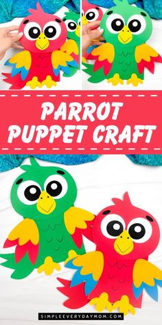 paper puppet craft with two colorful owls on it and the text, parrot puppet craft