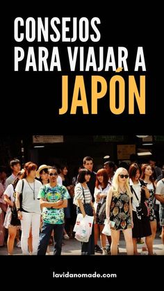 people are standing in front of a black background with the words consejos para viaar a japon