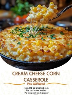 a poster advertising a creamy cheese corn casserole recipe with a fork in it