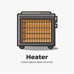 a heater is shown with the words heater on it's front side