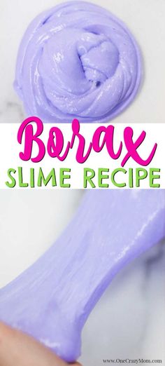 a hand holding a purple slime with the text borax slime recipe