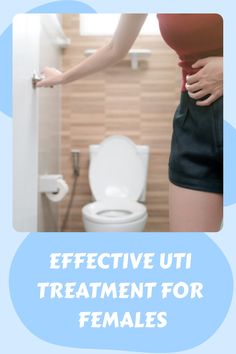 Woman experiencing discomfort near a toilet with text "Effective UTI Treatment for Females". Bladder Health, Urinary Health, Bladder Control, Pelvic Pain, Medical Help, Urinary Tract, Kids Health, Daily Life