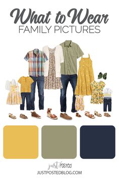 what to wear family pictures with the text, what to wear family pictures in yellow and blue