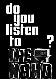 a black and white poster with the words do you listen to the nerd?