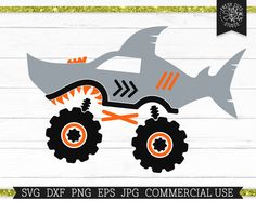 an image of a shark truck with big wheels on it's front and the words svg dxf epsp