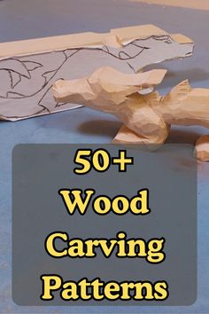 some paper and scissors are laying on top of a table with the words 50 + wood carving patterns