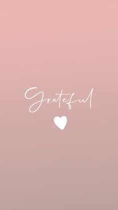 the word grateful written in white on a pink background with a heart shaped object next to it