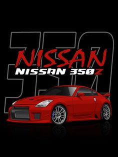 Nissan 350z Design for T-shirt, Sticker, Poster, and more... Nissan Z350 Wallpaper, Nissan 350z Modified, Nissan Z350, First Car, All Cars, Car Painting